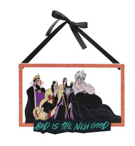 Plaque décorative Les Villains Disney Bad is the new good