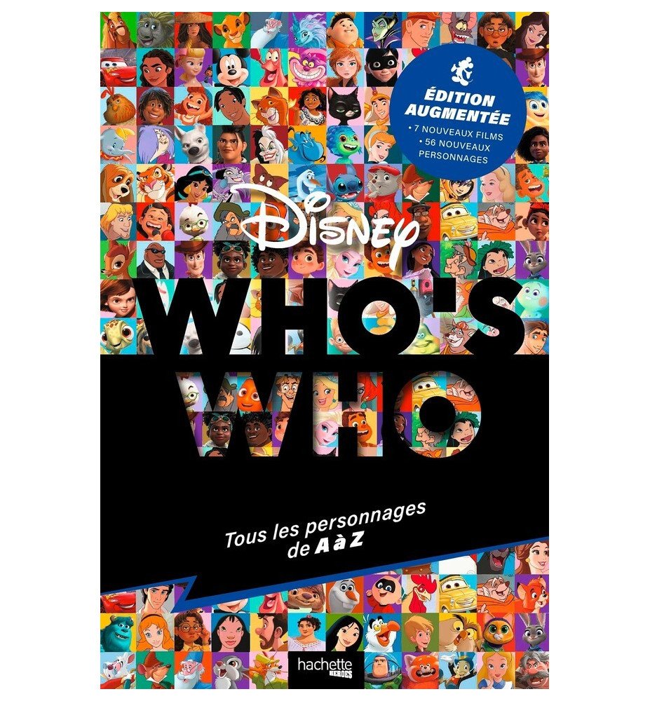 Livre personnages Disney - Who is Who Nouvelle édition
