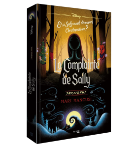 Twisted Tales La complainte de Sally  - Hachette