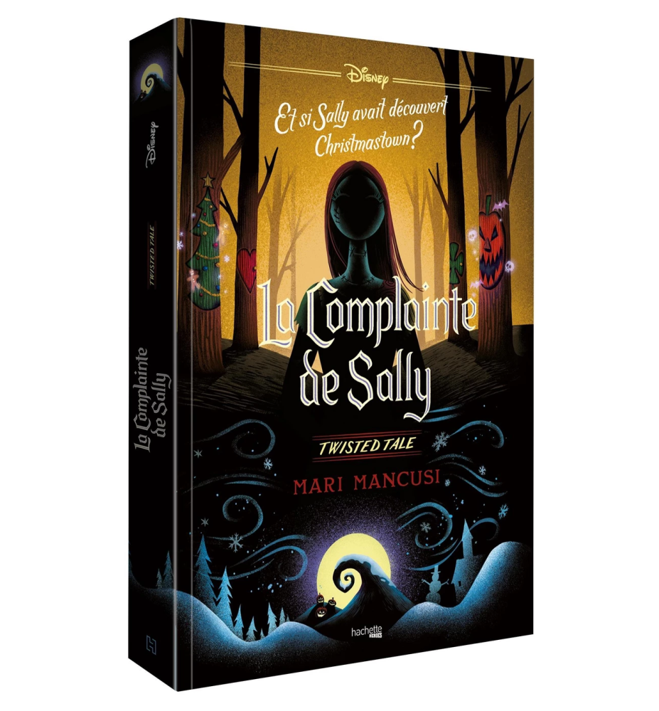 Twisted Tales La complainte de Sally  - Hachette