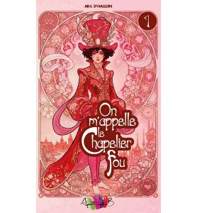 Livre On m'appelle le Chapelier fou - Abel D'Halluin