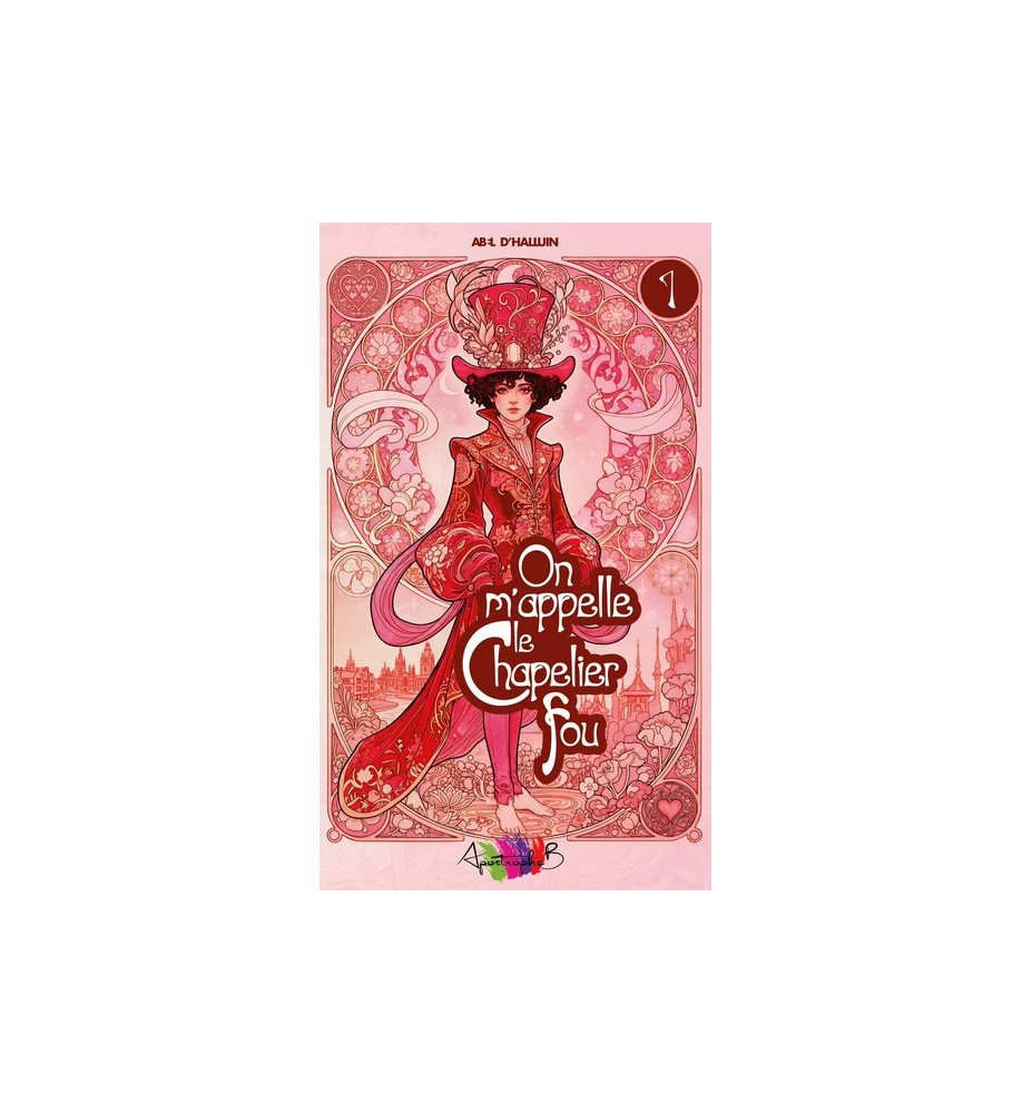 Livre On m'appelle le Chapelier fou - Abel D'Halluin