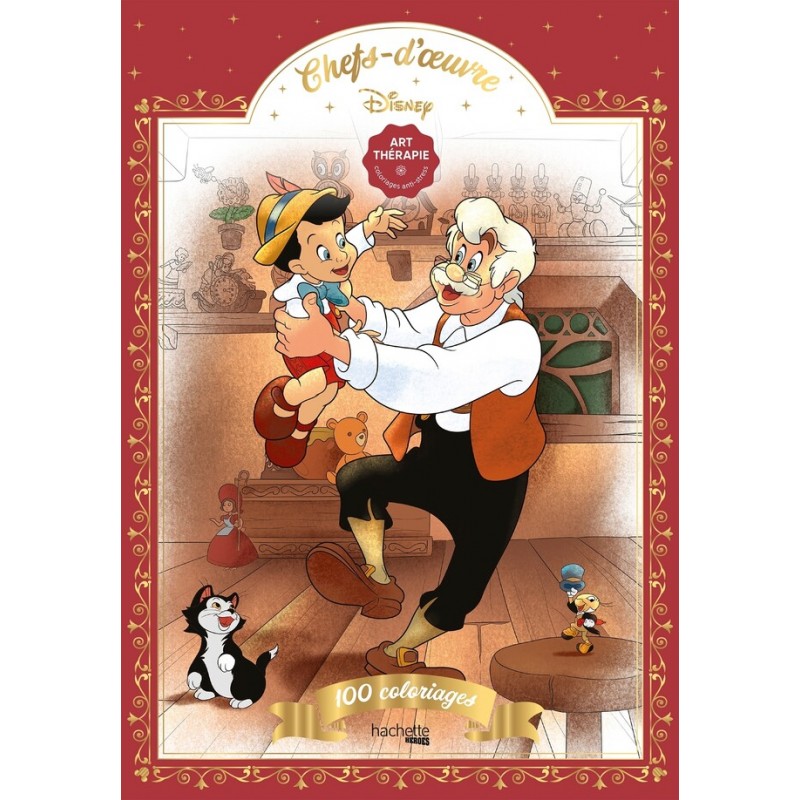 Livre Coloriage Les Chefs d'œuvres Disney - Hachette